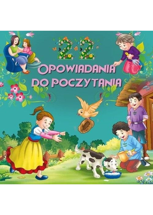 22 opowiadania do poczytania