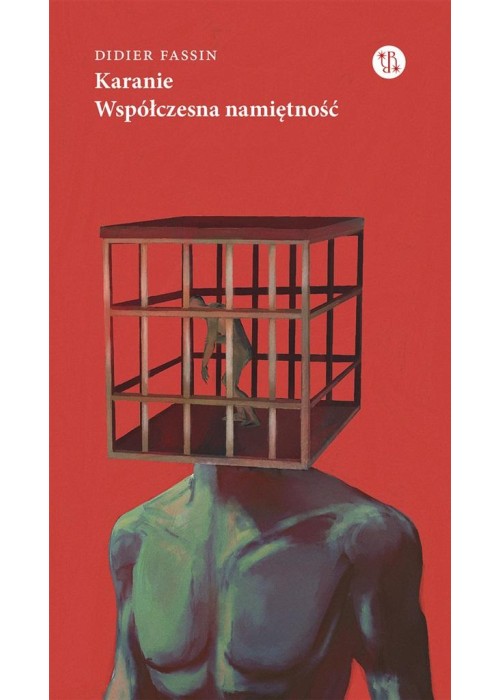 Karanie. Współczesna namiętność