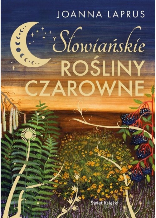 Słowiańskie rośliny czarowne