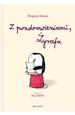 Z pozdrowieniami, Żyrafa w.2