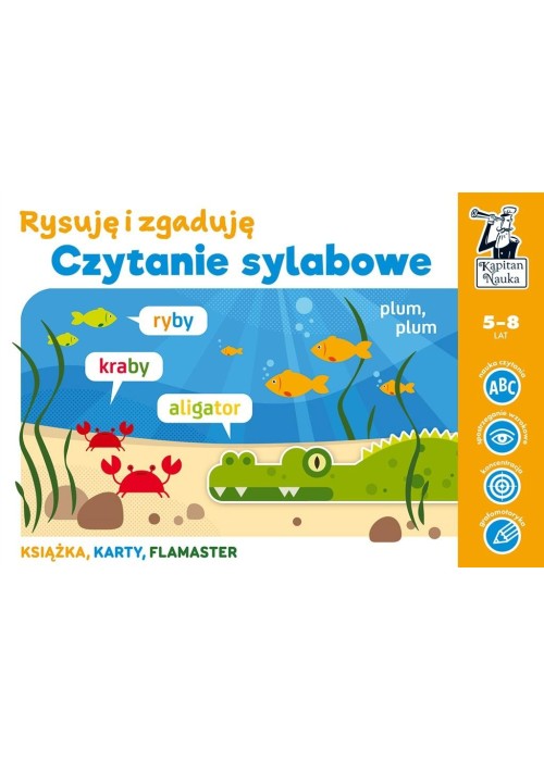 Kapitan Nauka. Czytanie sylabowe. Rysuję i zgaduję