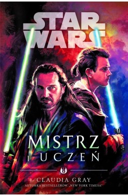 Star Wars. Mistrz i uczeń