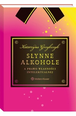 Słynne alkohole a prawo własności intelektualnej