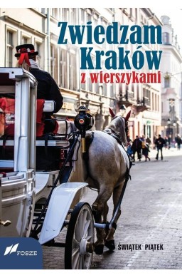 Zwiedzam Kraków z wierszykami