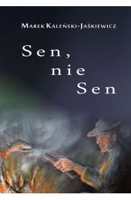 Sen, nie sen