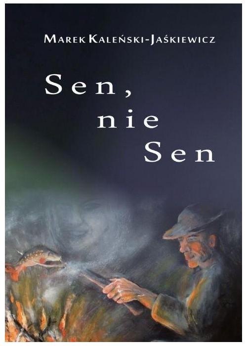 Sen, nie sen