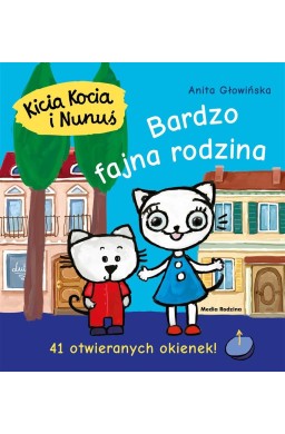 Kicia Kocia i Nunuś. Bardzo fajna rodzina