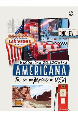 Americana. To, co najlepsze w USA