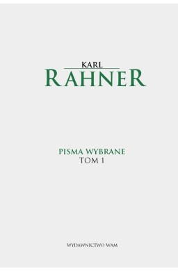 Pisma wybrane T.1