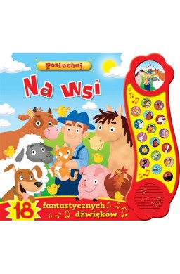 Posłuchaj! Na wsi