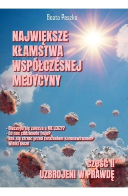 Największe kłamstwa współczesnej medycyny T.2