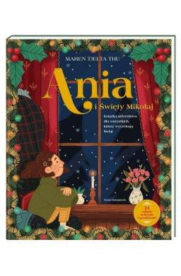 Ania i Święty Mikołaj. Książka adwentowa