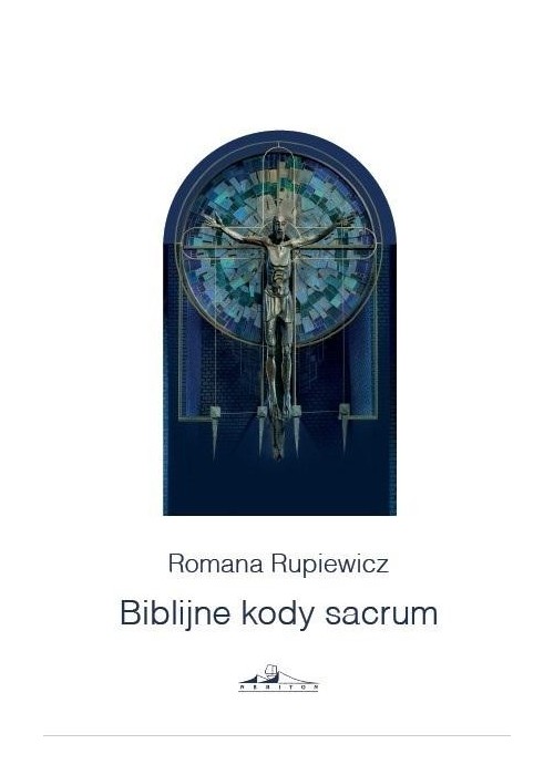 Biblijne kody sacrum w kościele św Andrzeja Boboli