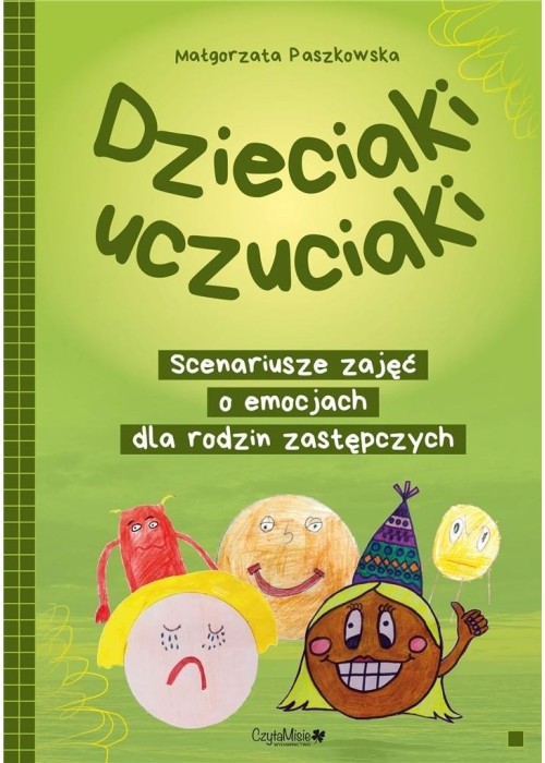 Dzieciaki uczuciaki. Scenariusze zajęć