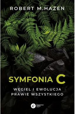 Symfonia C. Węgiel i ewolucja prawie wszystkiego