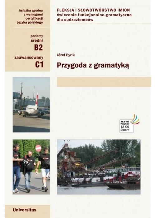 Przygoda z gramatyką. Fleksja i słowotwórstwo..