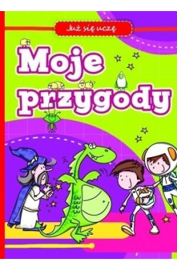 Już się uczę. Moje przygody