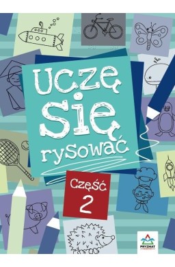 Uczę się rysować cz.2