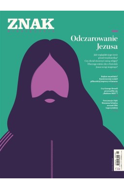Miesięcznik Znak 810 (11/2022) Odczarowanie Jezusa