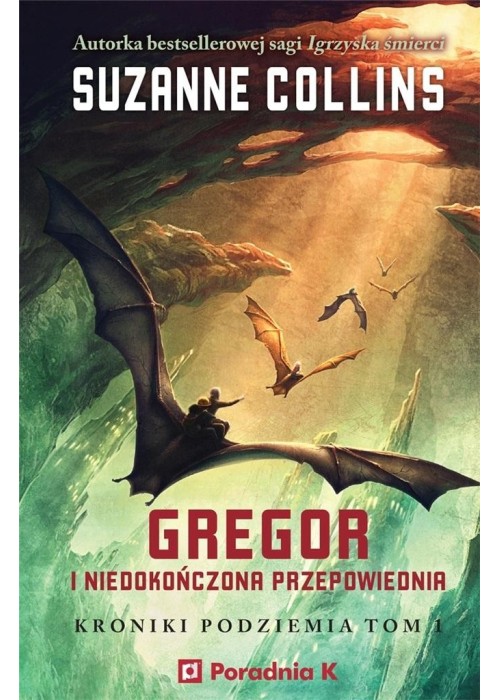 Gregor i niedokończona przepowiednia