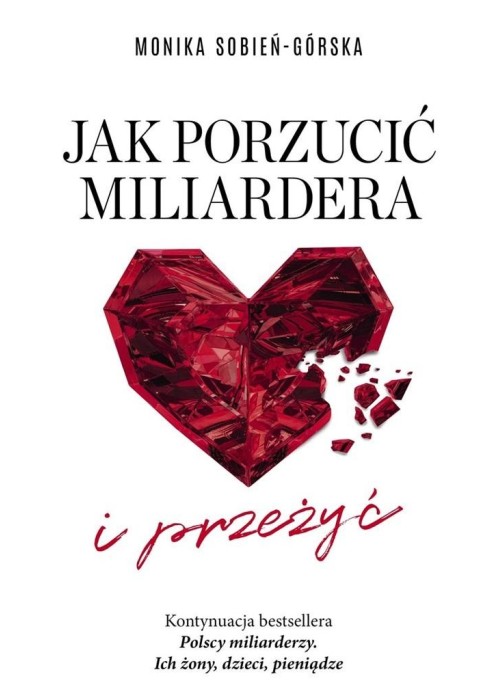 Jak porzucić miliardera... i przeżyć