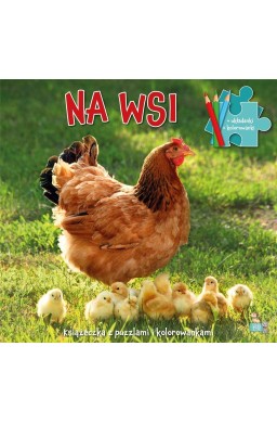Książeczki z puzzlami i kolorowankami Na wsi