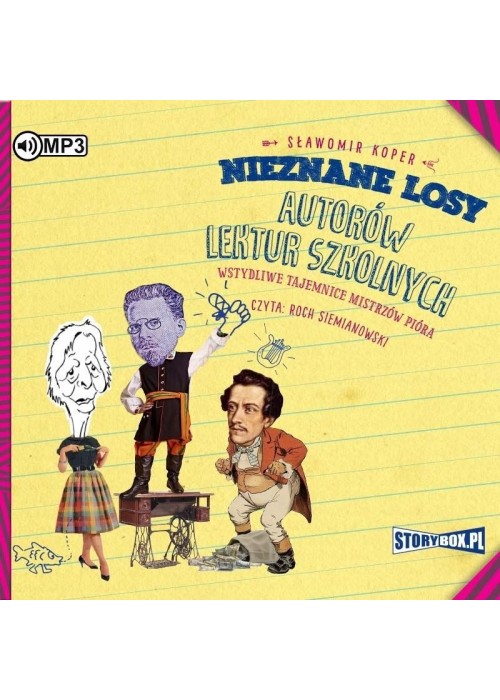 Nieznane losy autorów lektur szkolnych audiobook