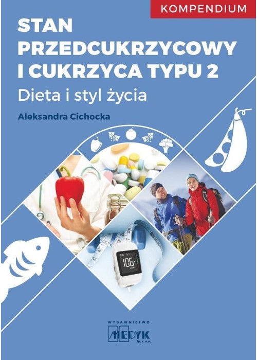 Stan przedcukrzycowy i cukrzyca typu 2