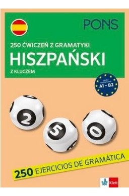 250 ćwiczeń z hiszpańskiego. Gramatyka w.4