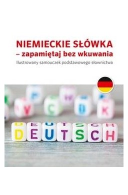 Niemieckie słówka - zapamiętaj bez wkuwania A1 W.2