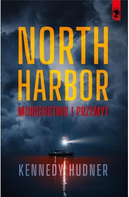 North Harbor: Morderstwo i przemyt