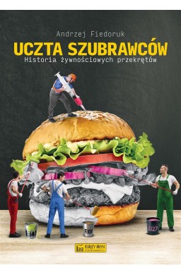 Uczta szubrawców