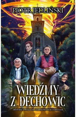 Wiedźmy z Dechowic