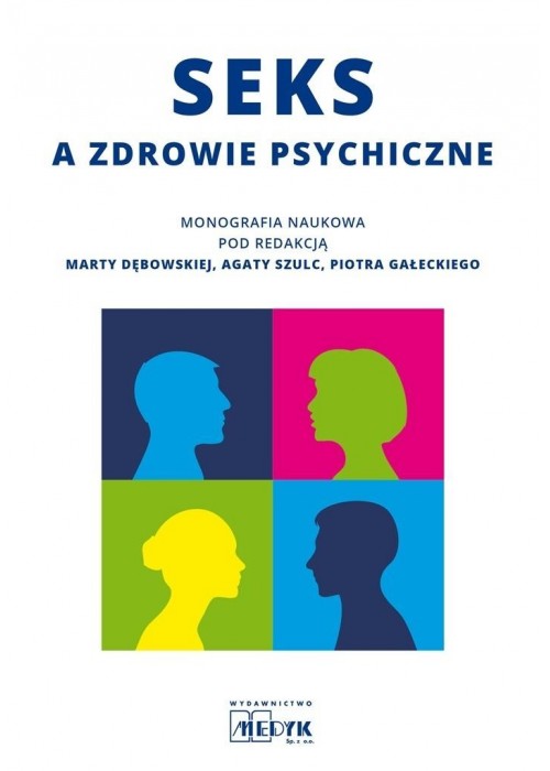 Seks a zdrowie psychiczne - monografia naukowa