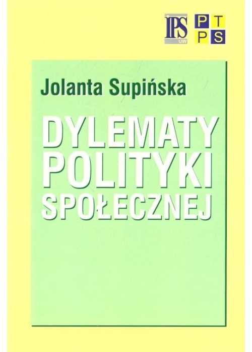 Dylematy polityki społecznej