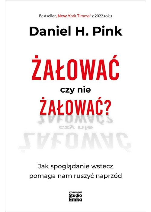 Żałować czy nie żałować?