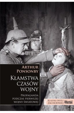 Kłamstwa czasów wojny