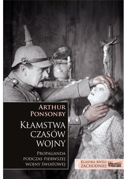 Kłamstwa czasów wojny