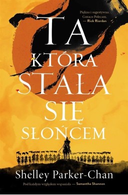 Świetlisty Cesarz T.1 Ta, która stała się Słońcem