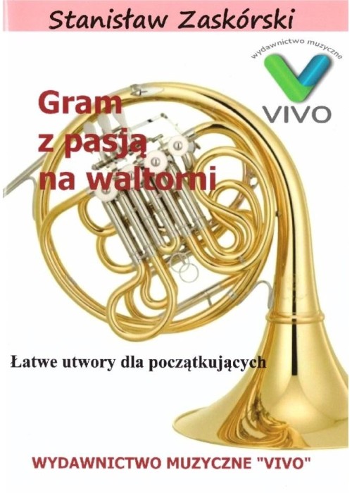 Gram z pasją na waltorni w.2022