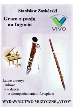 Gram z pasją na fagocie