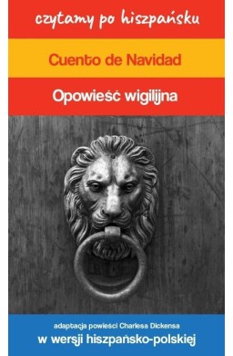 Czytamy po hiszpańsku - Opowieść wigilijna