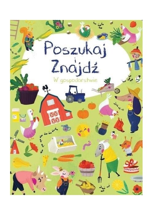 Poszukaj i znajdź. W gospodarstwie