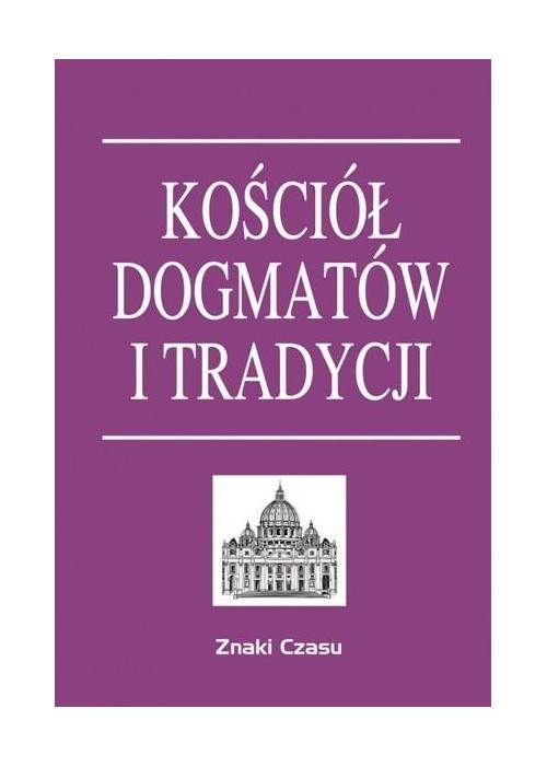 Kościół dogmatów i tradycji BR