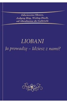 Liobani: Ja prowadzę-idziesz z nami?