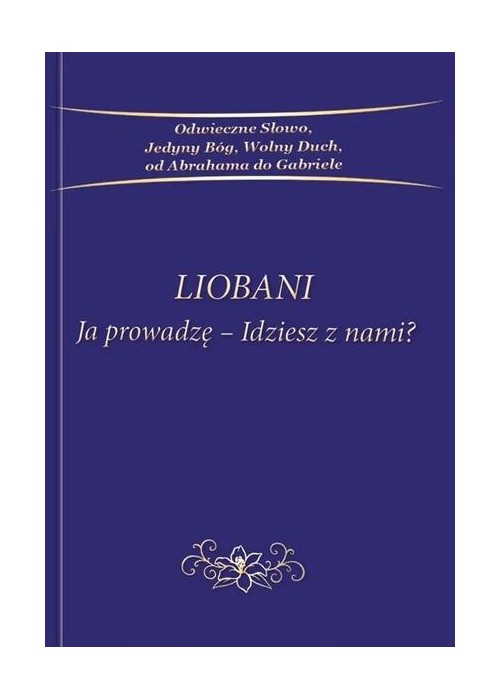 Liobani: Ja prowadzę-idziesz z nami?