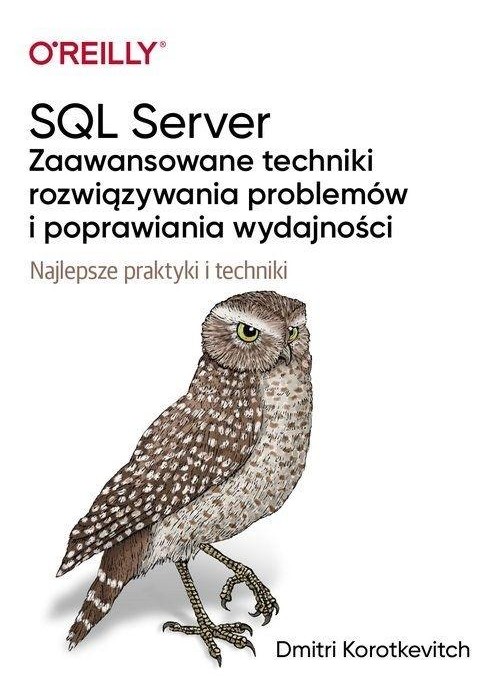 SQL Server - zaawansowane techniki rozwiązywania..