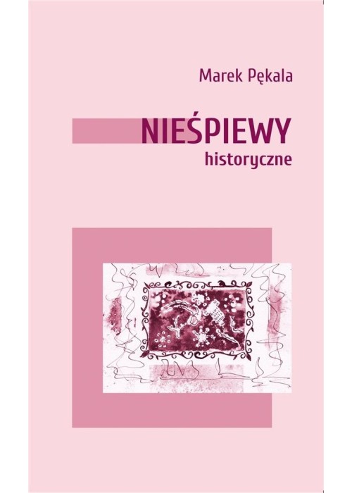 Nieśpiewy historyczne