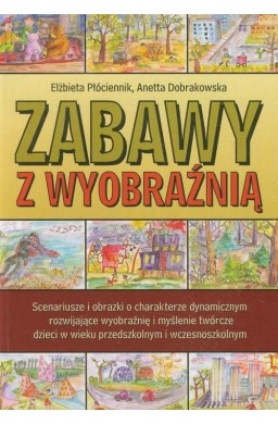 Zabawy z wyobraźnią