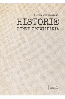 Historie i inne opowiadania